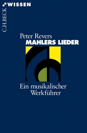 Mahlers Lieder de Peter Revers