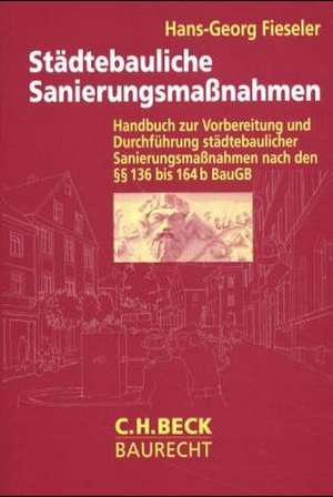 Städtebauliche Sanierungsmaßnahmen de Hans-Georg Fieseler