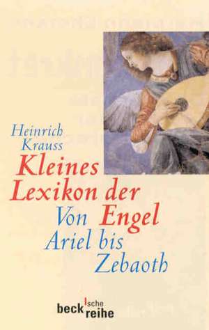 Kleines Lexikon der Engel de Heinrich Krauss