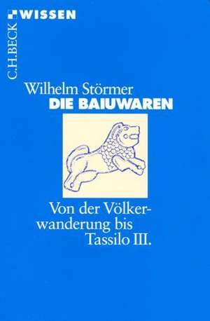 Die Baiuwaren de Wilhelm Störmer