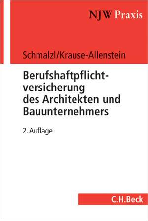 Berufshaftpflichtversicherung des Architekten und Bauunternehmers de Max Schmalzl