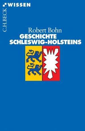 Geschichte Schleswig-Holsteins de Robert Bohn