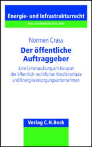 Der öffentliche Auftraggeber de Normen Crass