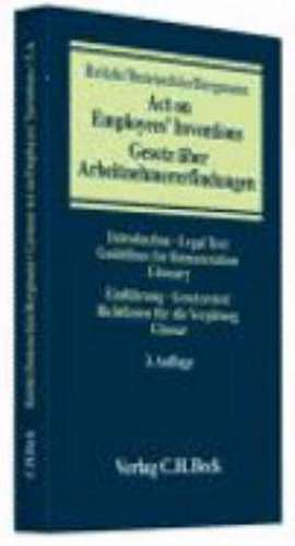 Gesetz über Arbeitnehmererfindungen / Act on Employees' Inventions de Jürgen Bergmann