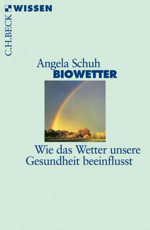 Biowetter de Angela Schuh