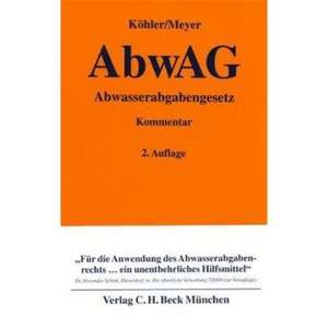 Abwasserabgabengesetz (AbwAG) de Helmut Köhler