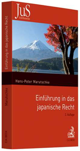 Einführung in das japanische Recht de Hans Peter Marutschke