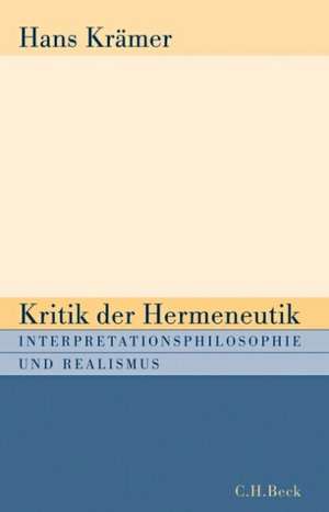 Kritik der Hermeneutik de Hans Krämer