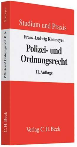 Polizei- und Ordnungsrecht de Franz-Ludwig Knemeyer