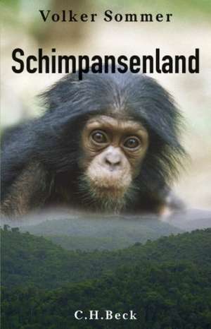 Schimpansenland de Volker Sommer