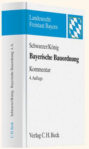 Bayerische Bauordnung (BayBO) de Helmut König