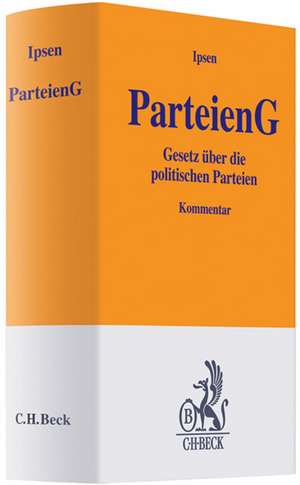 Parteiengesetz (ParteienG) de Jörn Ipsen