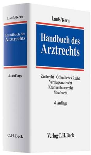 Handbuch des Arztrechts de Adolf Laufs