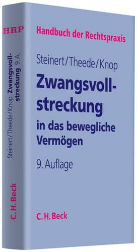 Steinert, K: Zwangsvollstreckung in das bewegliche Vermögen