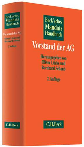 Beck'sches Mandatshandbuch Vorstand der AG de Oliver Lücke