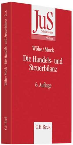 Die Handels- und Steuerbilanz de Günter Wöhe