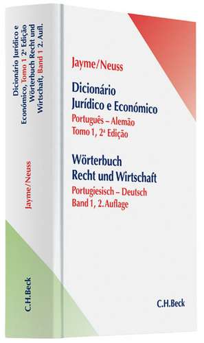 Wörterbuch Rechts- und Wirtschaft Teil I: Portugiesisch-Deutsch de Erik Jayme