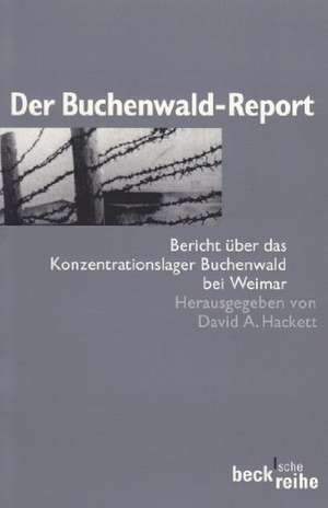 Der Buchenwald-Report de David A. Hackett