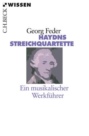 Haydns Streichquartette de Georg Feder