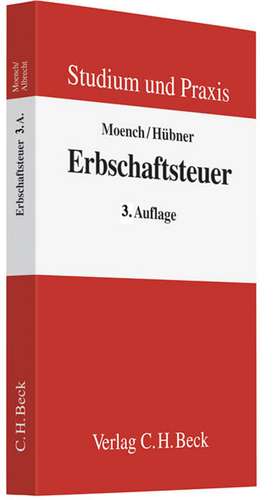 Erbschaftsteuerrecht de Dietmar Moench