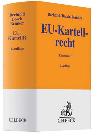 EU-Kartellrecht de Rainer Bechtold