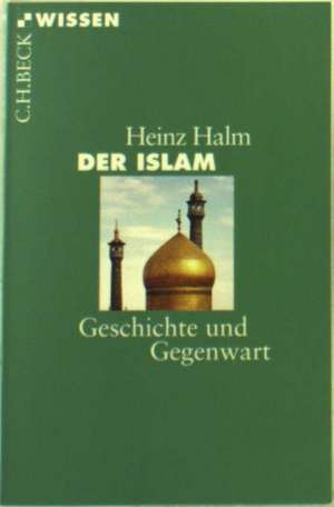 Der Islam de Heinz Halm