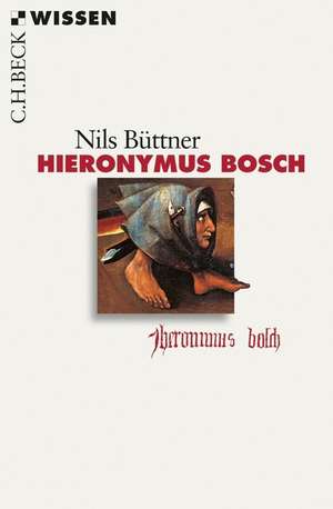 Hieronymus Bosch de Nils Büttner