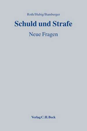 Schuld und Strafe de Gerhard Roth