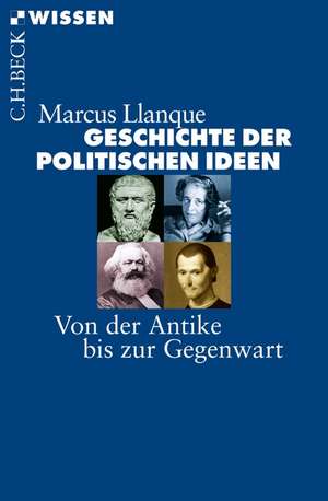 Geschichte der politischen Ideen de Marcus Llanque