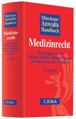 Münchener Anwaltshandbuch Medizinrecht