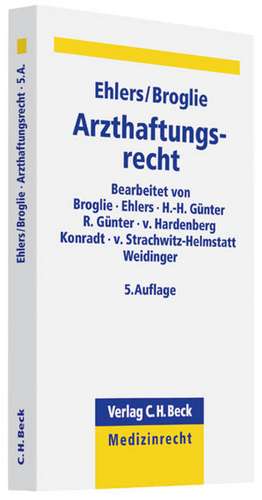 Arzthaftungsrecht de Alexander P. F. Ehlers