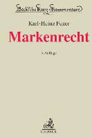 Markenrecht de Karl-Heinz Fezer