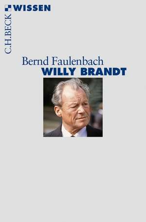 Willy Brandt de Bernd Faulenbach