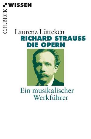 Richard Strauss de Laurenz Lütteken