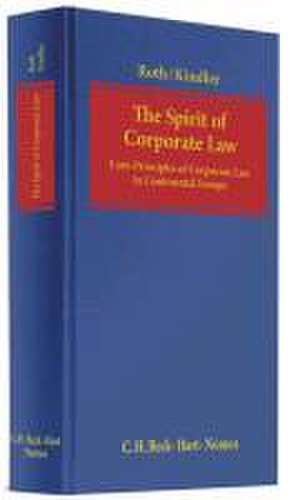 The Spirit of Corporate Law de Günter H. Roth