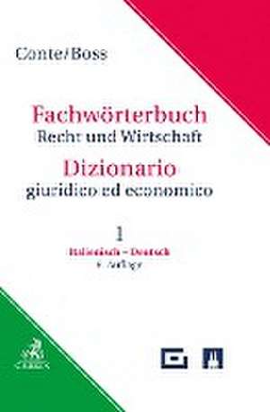 Fachwörterbuch Recht und Wirtschaft Band 1: Italienisch - Deutsch de Giuseppe Conte