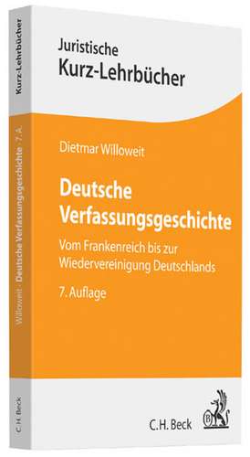 Deutsche Verfassungsgeschichte de Dietmar Willoweit