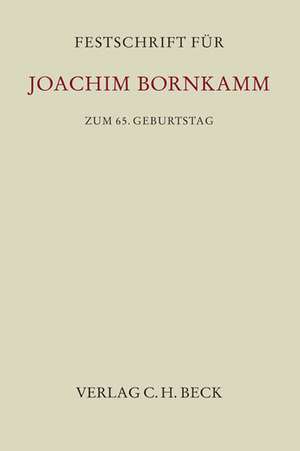 Festschrift für Joachim Bornkamm zum 65. Geburtstag de Wolfgang Büscher