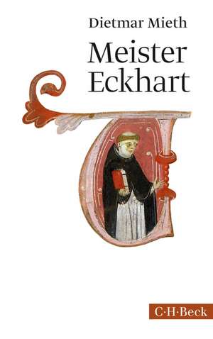 Meister Eckhart de Dietmar Mieth