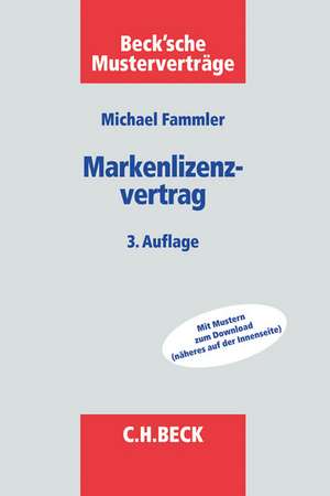 Fammler, M: Markenlizenzvertrag