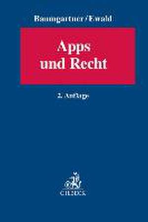 Apps und Recht de Ulrich Baumgartner