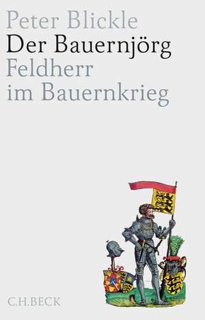 Der Bauernjörg de Peter Blickle