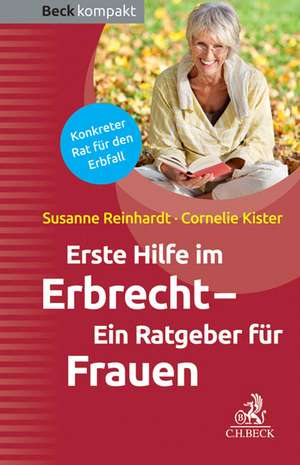 Erste Hilfe im Erbrecht de Susanne Reinhardt