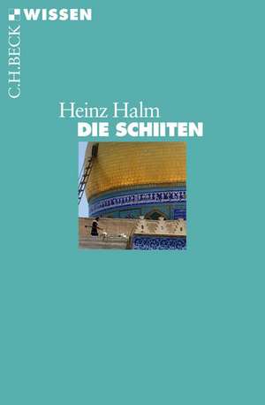 Die Schiiten de Heinz Halm