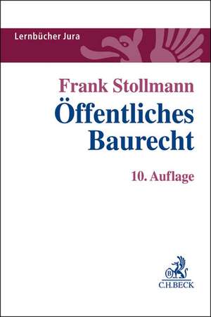 Öffentliches Baurecht de Frank Stollmann