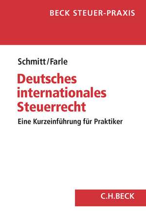 Deutsches internationales Steuerrecht de Rainer Schmitt