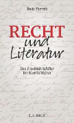 Recht und Literatur de Bodo Pieroth