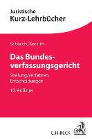 Das Bundesverfassungsgericht de Klaus Schlaich