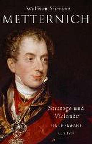 Metternich de Wolfram Siemann