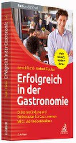 Erfolgreich in der Gastronomie de Bernd Fischl